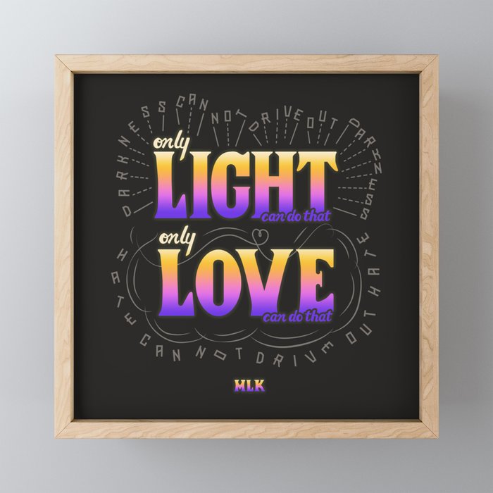 Love:Light Framed Mini Art Print