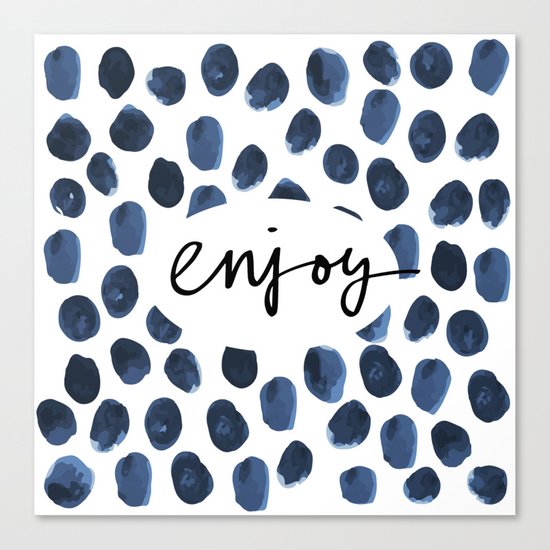 Enjoy Canvas Print