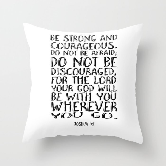 Bible Verse 1 Joshua 1:9 Christian Quote Typography Wall Art Printable Art Bible Verse Printable Throw Pillow