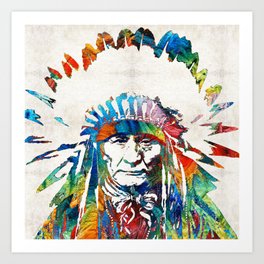 Native American Art - Chief - By Sharon Cummings Art Print