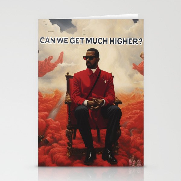 Can We Get Much Higher? Stationery Cards