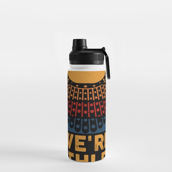 Women's Rights Vote We're Ruthless Human And Women Water Bottle