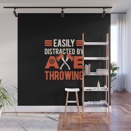 Axe Throwing Funny Wall Mural