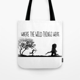 Where the wild things were. Tote Bag