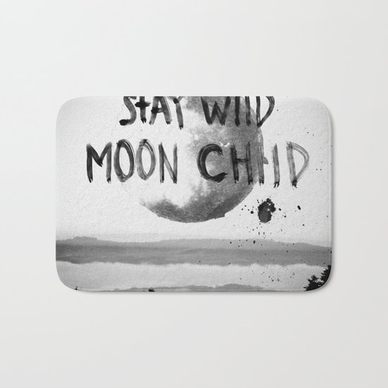 Stay wild (black & white) Bath Mat