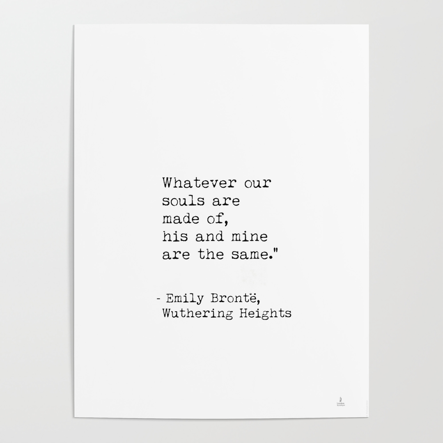Emily Bronte Quote Poster By Epic Paper Society6
