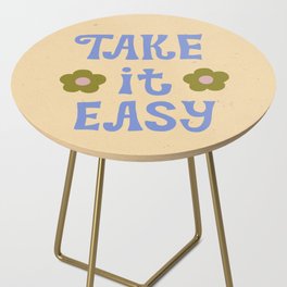 Take it easy Side Table