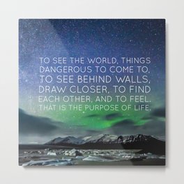 Walter Mitty 2 Metal Print | Graphicdesign, Typography, Waltermitty, Quote, Purposeoflife 