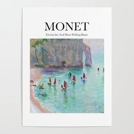 Monet - Etretat the Aval door fishing boats Poster