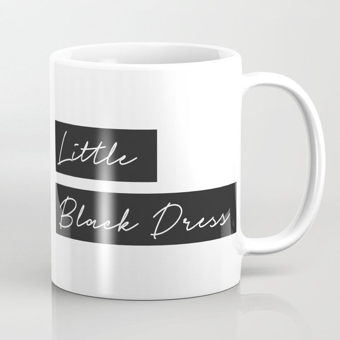 Little black dress Coffee Mug