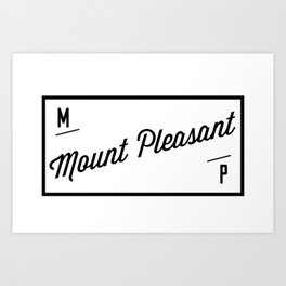 Mount Pleasant Art Print
