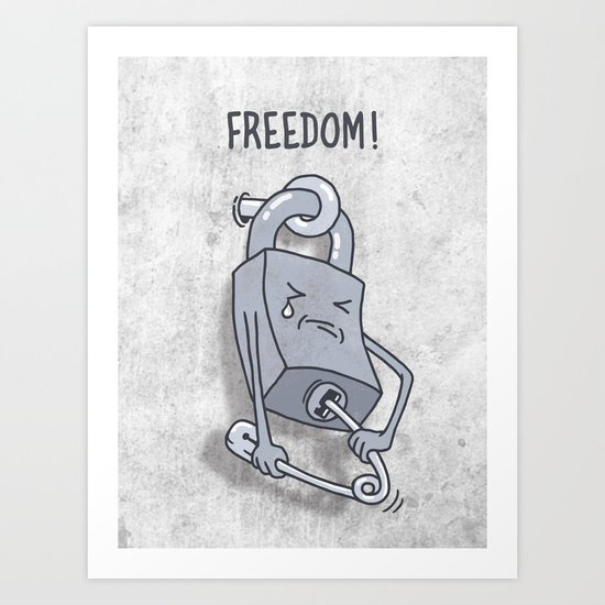 Freedom! Art Print