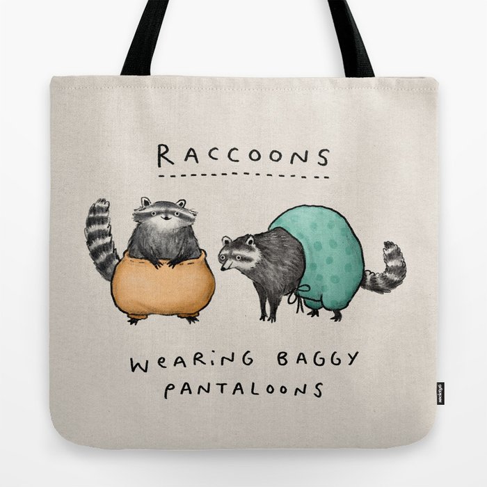Raccoons Wearing Baggy Pantaloons Tote Bag by Sophie Corrigan | Society6