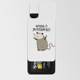 Nothing Is Im-possum-ble Cute Possum Pun Android Card Case