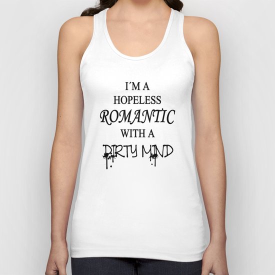 Dirty Romantic Unisex Tank Top