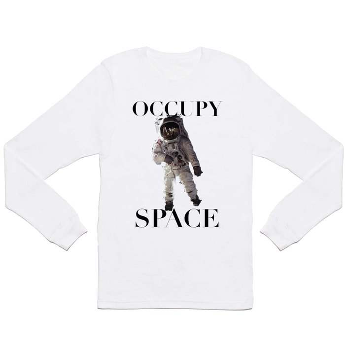 Occupy Space Long Sleeve T Shirt