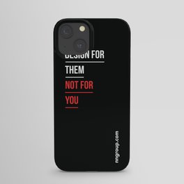 Design For Them iPhone Case
