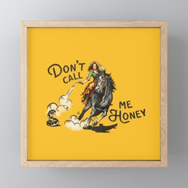 Don't Call Me Honey Retro Cowgirl On Horseback V.1 Framed Mini Art Print