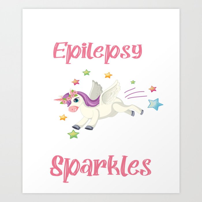 funny epilepsy unicorn just fighting epilepsy awareness Art Print