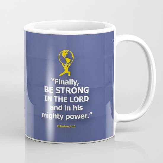 Be Strong Mug