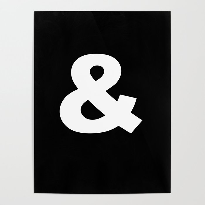 White Ampersand Symbol On Black Poster