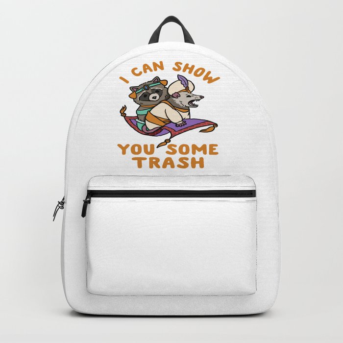 Racoon And Possum I can show you some trash Aladdin and the Magic Lamp Raccoon lover Backpack