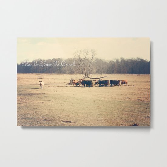 Stand out from the Crowd Metal Print