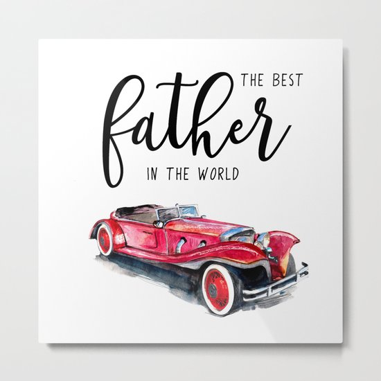 Best father in the world | Father's day Metal Print