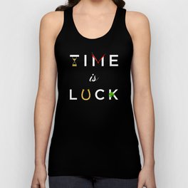 Time is Luck Tank Top
