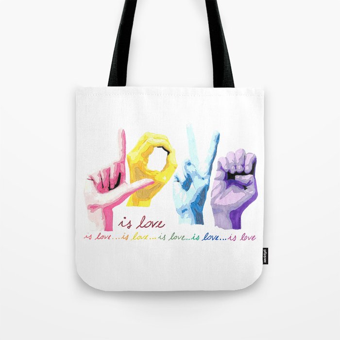 Love Is Love Tote
