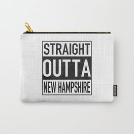 Straight Outta New Hampshire Carry-All Pouch