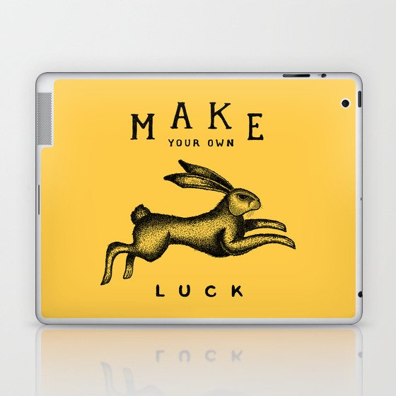 MAKE YOUR OWN LUCK Laptop & iPad Skin