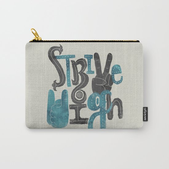 Strive High Carry-All Pouch