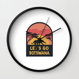 Let's go Botswana Safari Design Wall Clock | Botswana, Steppe, Adventure, Savanna, Wildanimal, Africa, Gaborone, Huntingsafari, Vacation, Nature 
