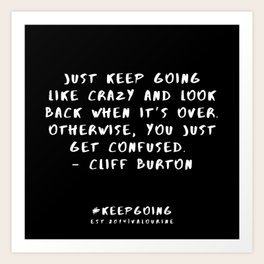 Motivational Quote Art Prints Society6