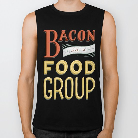 Bacon is a Food Group Biker Tank