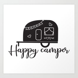 Happy Campers Art Print | Giftsforwomen, Mountains, Teenager, Hiking, Forwomen, Girls, Family, Trailer, Excursion, Geocaching 