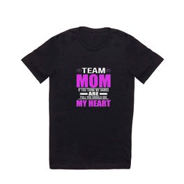 Team Moms Full Heart Mothers Day T-Shirt T Shirt