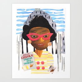 Shirley Chisholm - Badass Woman Portrait Art Print