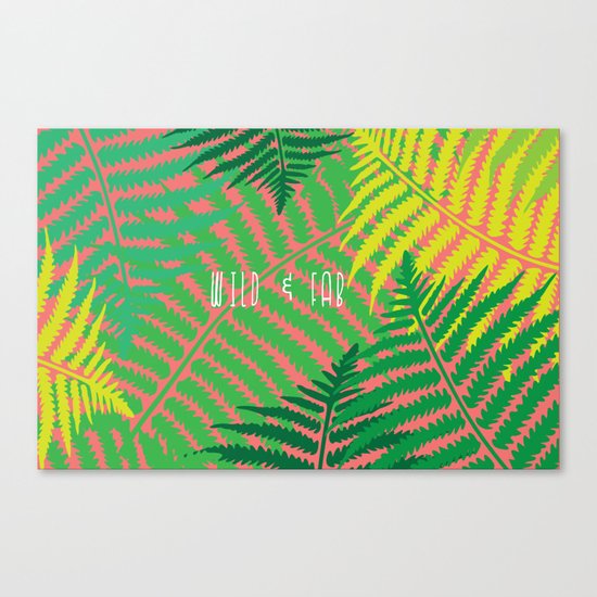 WILD & FAB Canvas Print