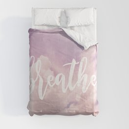 MANTRA SERIES: Breathe Comforter