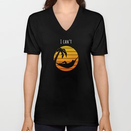 I can't I'm relaxing in my hammock V Neck T Shirt