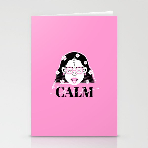 be calm bitch Stationery Cards