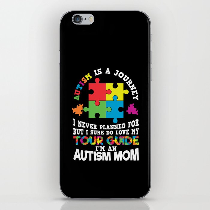 Autism Is A Journey Autism Mom Saying iPhone Skin