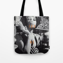 Come For Me, Darling Tote Bag