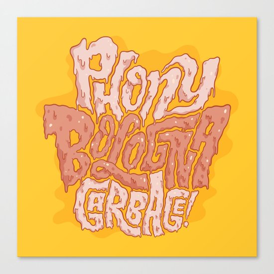 Phony Bologna Garbage Canvas Print