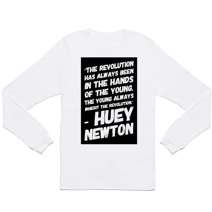 The Revolution of The Young - Huey Newton Long Sleeve T Shirt