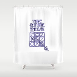 THINK OUTSIDE THE BOX Shower Curtain