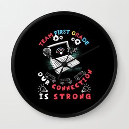 Team First Grade Connection Strong Teachers Day Wall Clock