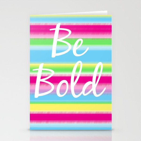 Be Bold! Stationery Cards